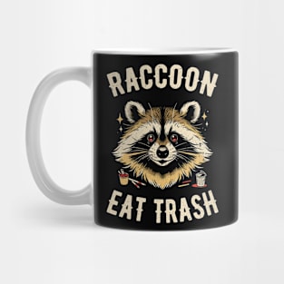 Raccoon Eat Trash Mug